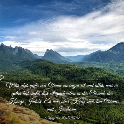 Picture 03 - 1 Könige 15:7 LUTH1912 - Was aber mehr von Abiam zu sagen ist und alles, - Bible Verse Picture