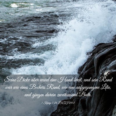 Picture 03 - 1 Könige 7:26 LUTH1912 - Seine Dicke aber ward eine Hand breit, und sein - Bible Verse Picture