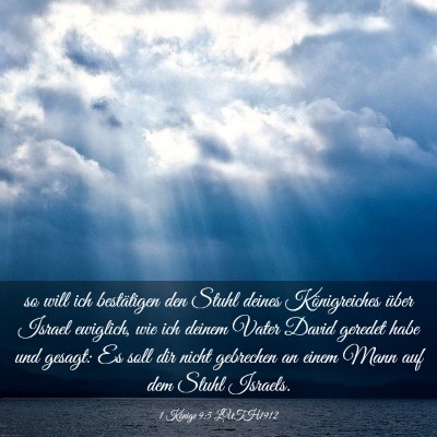 Picture 03 - 1 Könige 9:5 LUTH1912 - so will ich bestätigen den Stuhl deines - Bible Verse Picture