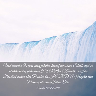 Picture 03 - 1 Samuel 1:3 LUTH1912 - Und derselbe Mann ging jährlich hinauf von - Bible Verse Picture