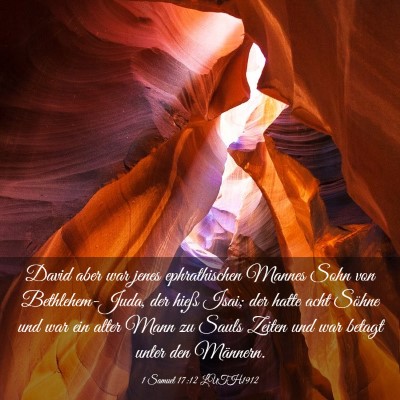 Picture 03 - 1 Samuel 17:12 LUTH1912 - David aber war jenes ephrathischen Mannes Sohn - Bible Verse Picture