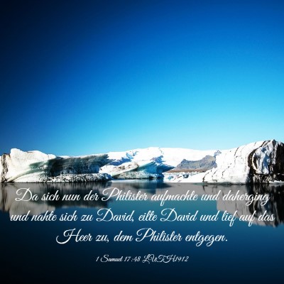 Picture 03 - 1 Samuel 17:48 LUTH1912 - Da sich nun der Philister aufmachte und daherging - Bible Verse Picture