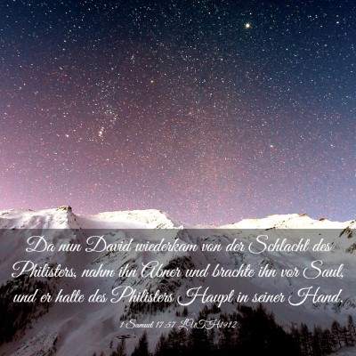 Picture 03 - 1 Samuel 17:57 LUTH1912 - Da nun David wiederkam von der Schlacht des - Bible Verse Picture