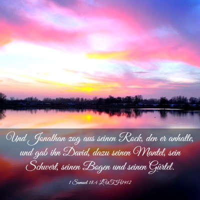 Picture 03 - 1 Samuel 18:4 LUTH1912 - Und Jonathan zog aus seinen Rock, den er anhatte, - Bible Verse Picture