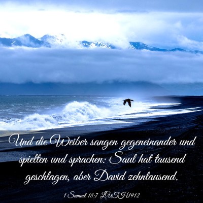 Picture 03 - 1 Samuel 18:7 LUTH1912 - Und die Weiber sangen gegeneinander und spielten - Bible Verse Picture