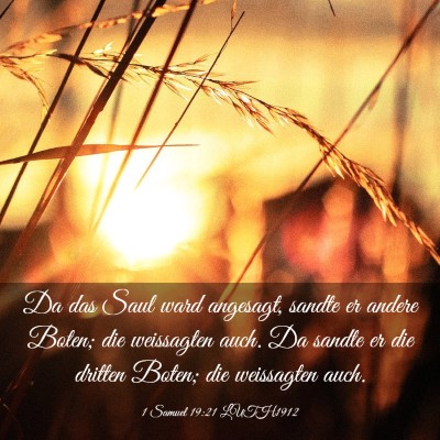 Picture 03 - 1 Samuel 19:21 LUTH1912 - Da das Saul ward angesagt, sandte er andere - Bible Verse Picture
