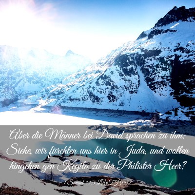Picture 03 - 1 Samuel 23:3 LUTH1912 - Aber die Männer bei David sprachen zu ihm: - Bible Verse Picture
