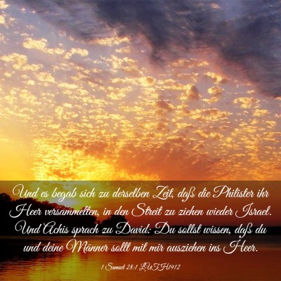 Picture 03 - 1 Samuel 28:1 LUTH1912 - Und es begab sich zu derselben Zeit, daß die - Bible Verse Picture