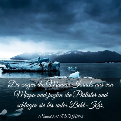 Picture 03 - 1 Samuel 7:11 LUTH1912 - Da zogen die Männer Israels aus von Mizpa und - Bible Verse Picture