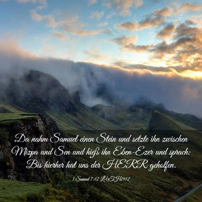 Picture 03 - 1 Samuel 7:12 LUTH1912 - Da nahm Samuel einen Stein und setzte ihn - Bible Verse Picture