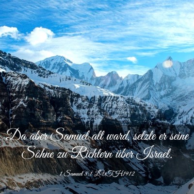 Picture 03 - 1 Samuel 8:1 LUTH1912 - Da aber Samuel alt ward, setzte er seine Söhne - Bible Verse Picture