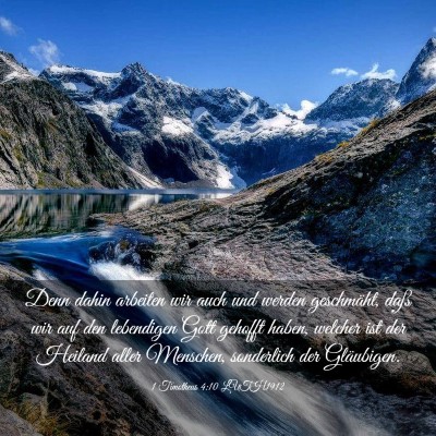 Picture 03 - 1 Timotheus 4:10 LUTH1912 - Denn dahin arbeiten wir auch und werden - Bible Verse Picture