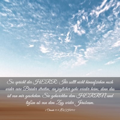 Picture 03 - 2 Chronik 11:4 LUTH1912 - So spricht der HERR: Ihr sollt nicht hinaufziehen - Bible Verse Picture