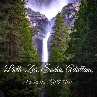 Picture 03 - 2 Chronik 11:7 LUTH1912 - Beth-Zur, Socho, - Bible Verse Picture