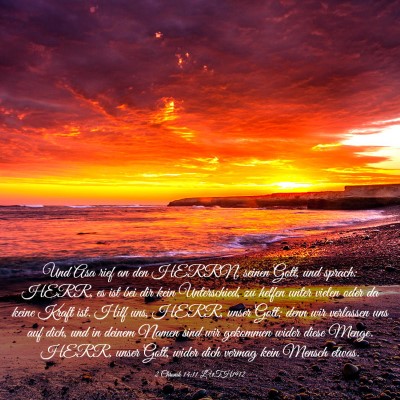 Picture 03 - 2 Chronik 14:11 LUTH1912 - Und Asa rief an den HERRN, seinen Gott, und - Bible Verse Picture