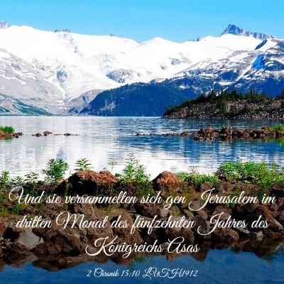Picture 03 - 2 Chronik 15:10 LUTH1912 - Und sie versammelten sich gen Jerusalem im - Bible Verse Picture