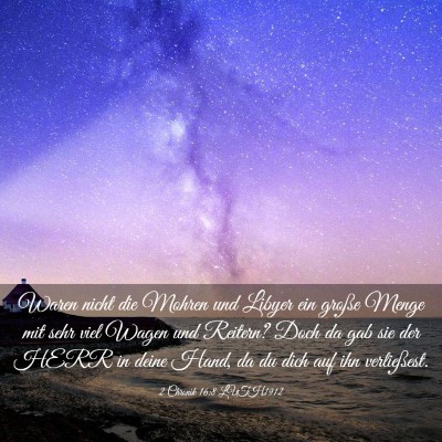 Picture 03 - 2 Chronik 16:8 LUTH1912 - Waren nicht die Mohren und Libyer ein große - Bible Verse Picture