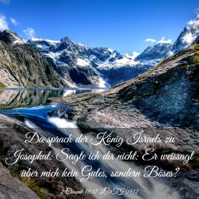Picture 03 - 2 Chronik 18:17 LUTH1912 - Da sprach der König Israels zu Josaphat: Sagte - Bible Verse Picture