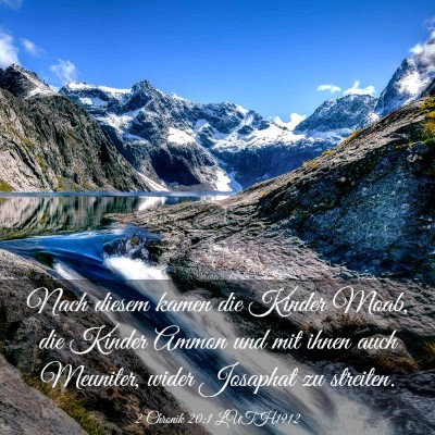 Picture 03 - 2 Chronik 20:1 LUTH1912 - Nach diesem kamen die Kinder Moab, die Kinder - Bible Verse Picture