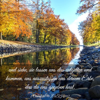 Picture 03 - 2 Chronik 20:11 LUTH1912 - und siehe, sie lassen uns das entgelten und - Bible Verse Picture