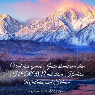 Picture 03 - 2 Chronik 20:13 LUTH1912 - Und das ganze Juda stand vor dem HERRN mit ihren - Bible Verse Picture