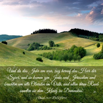 Picture 03 - 2 Chronik 24:23 LUTH1912 - Und da das Jahr um war, zog herauf das Heer der - Bible Verse Picture