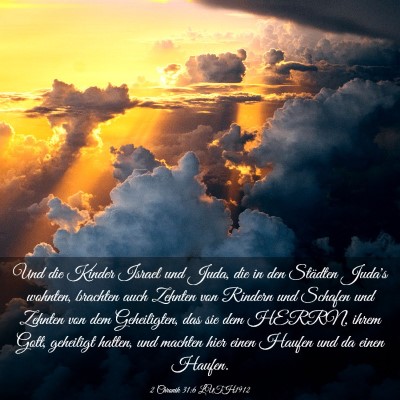 Picture 03 - 2 Chronik 31:6 LUTH1912 - Und die Kinder Israel und Juda, die in den - Bible Verse Picture