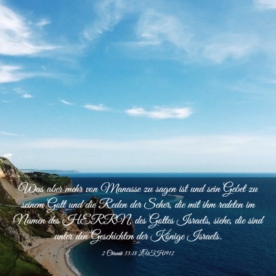 Picture 03 - 2 Chronik 33:18 LUTH1912 - Was aber mehr von Manasse zu sagen ist und sein - Bible Verse Picture