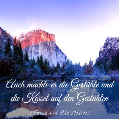 Picture 03 - 2 Chronik 4:14 LUTH1912 - Auch machte er die Gestühle und die Kessel auf - Bible Verse Picture