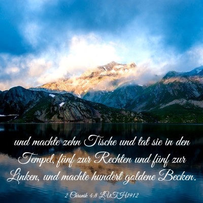 Picture 03 - 2 Chronik 4:8 LUTH1912 - und machte zehn Tische und tat sie in den Tempel, - Bible Verse Picture