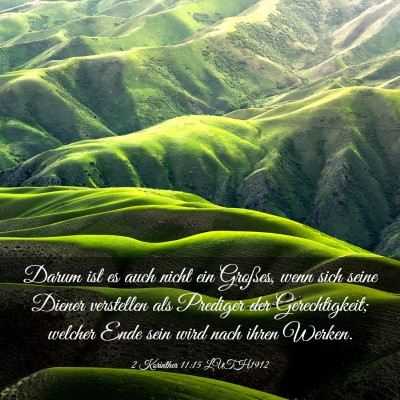 Picture 03 - 2 Korinther 11:15 LUTH1912 - Darum ist es auch nicht ein Großes, wenn sich - Bible Verse Picture