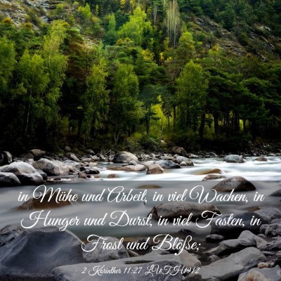 Picture 03 - 2 Korinther 11:27 LUTH1912 - in Mühe und Arbeit, in viel Wachen, in Hunger - Bible Verse Picture