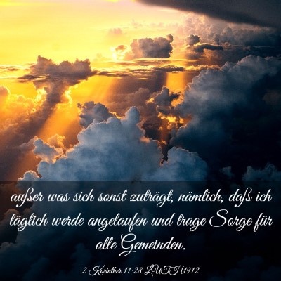Picture 03 - 2 Korinther 11:28 LUTH1912 - außer was sich sonst zuträgt, nämlich, daß - Bible Verse Picture