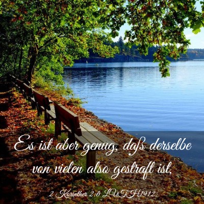 Picture 03 - 2 Korinther 2:6 LUTH1912 - Es ist aber genug, daß derselbe von vielen also - Bible Verse Picture