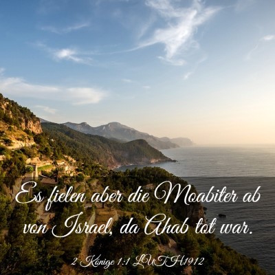 Picture 03 - 2 Könige 1:1 LUTH1912 - Es fielen aber die Moabiter ab von Israel, da - Bible Verse Picture