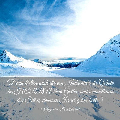 Picture 03 - 2 Könige 17:19 LUTH1912 - (Dazu hielten auch die von Juda nicht die Gebote - Bible Verse Picture