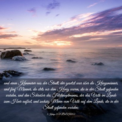 Picture 03 - 2 Könige 25:19 LUTH1912 - und einen Kämmerer aus der Stadt, der gesetzt - Bible Verse Picture