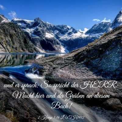 Picture 03 - 2 Könige 3:16 LUTH1912 - und er sprach: So spricht der HERR: Macht hier - Bible Verse Picture