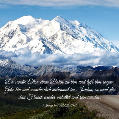 Picture 03 - 2 Könige 5:10 LUTH1912 - Da sandte Elisa einen Boten zu ihm und ließ ihm - Bible Verse Picture