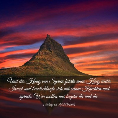 Picture 03 - 2 Könige 6:8 LUTH1912 - Und der König von Syrien führte einen Krieg - Bible Verse Picture