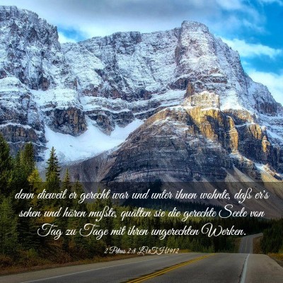 Picture 03 - 2 Petrus 2:8 LUTH1912 - denn dieweil er gerecht war und unter ihnen - Bible Verse Picture