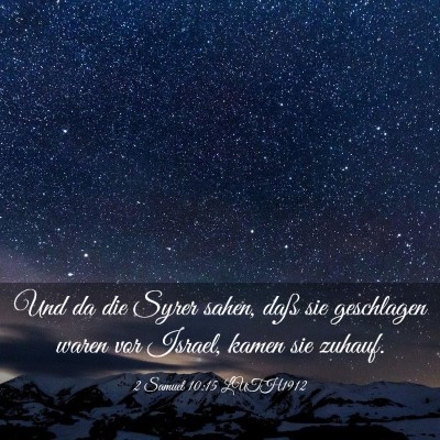 Picture 03 - 2 Samuel 10:15 LUTH1912 - Und da die Syrer sahen, daß sie geschlagen waren - Bible Verse Picture