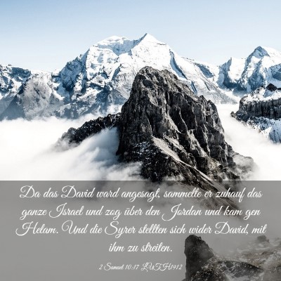 Picture 03 - 2 Samuel 10:17 LUTH1912 - Da das David ward angesagt, sammelte er zuhauf - Bible Verse Picture