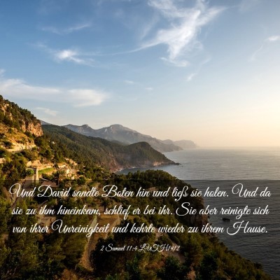 Picture 03 - 2 Samuel 11:4 LUTH1912 - Und David sandte Boten hin und ließ sie holen. - Bible Verse Picture