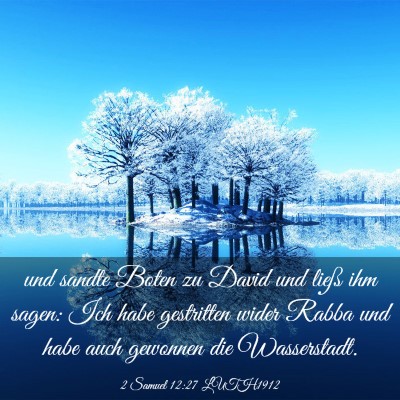Picture 03 - 2 Samuel 12:27 LUTH1912 - und sandte Boten zu David und ließ ihm sagen: - Bible Verse Picture