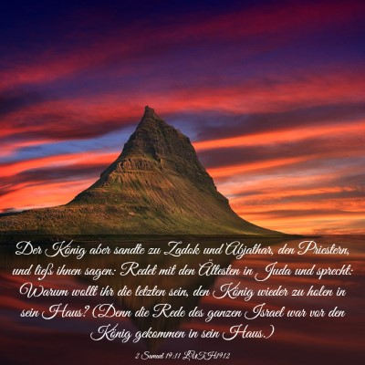 Picture 03 - 2 Samuel 19:11 LUTH1912 - Der König aber sandte zu Zadok und Abjathar, den - Bible Verse Picture