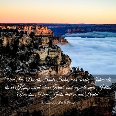 Picture 03 - 2 Samuel 2:10 LUTH1912 - Und Is-Boseth, Sauls Sohn, war vierzig Jahre alt, - Bible Verse Picture