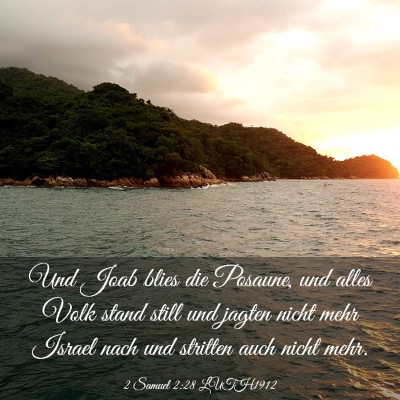 Picture 03 - 2 Samuel 2:28 LUTH1912 - Und Joab blies die Posaune, und alles Volk stand - Bible Verse Picture