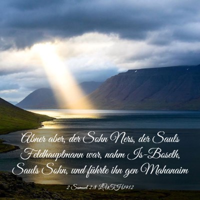 Picture 03 - 2 Samuel 2:8 LUTH1912 - Abner aber, der Sohn Ners, der Sauls - Bible Verse Picture
