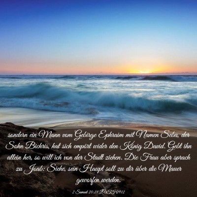 Picture 03 - 2 Samuel 20:21 LUTH1912 - sondern ein Mann vom Gebirge Ephraim mit Namen - Bible Verse Picture